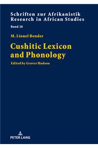 Cushitic Lexicon and Phonology