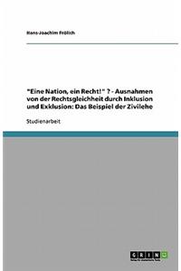 Eine Nation, ein Recht! ? - Ausnahmen von der Rechtsgleichheit durch Inklusion und Exklusion