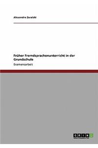 Früher Fremdsprachenunterricht in der Grundschule