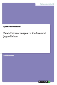 Panel-Untersuchungen zu Kindern und Jugendlichen