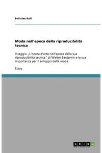 Moda nell'epoca della riproducibilità tecnica