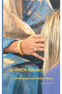 In IHREN Händen