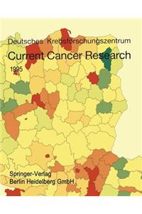 Current Cancer Research 1995