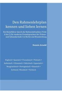 Den Rahmenlehrplan kennen und lieben lernen