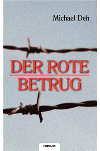 Der Rote Betrug