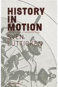 Sven Lutticken - History in Motion