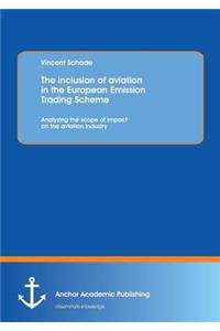 inclusion of aviation in the European Emission Trading Scheme