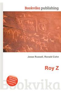 Roy Z