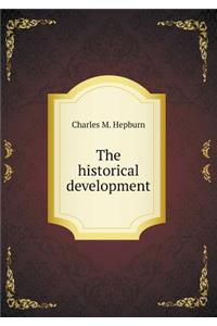 The Historical Development