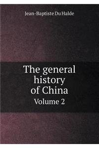 The general history of China Volume 2