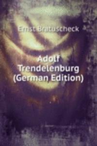 Adolf Trendelenburg (German Edition)