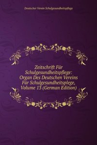 Jahresberichte, Volume 13 (German Edition)