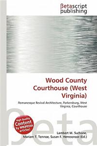 Wood County Courthouse (West Virginia)