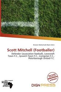 Scott Mitchell (Footballer)