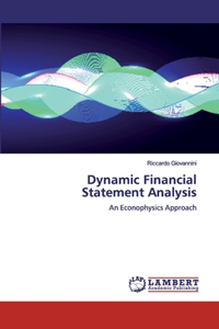Dynamic Financial Statement Analysis