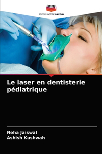 laser en dentisterie pédiatrique