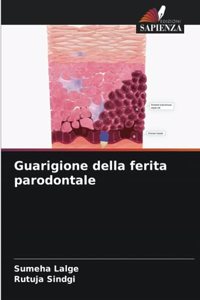 Guarigione della ferita parodontale