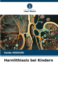 Harnlithiasis bei Kindern