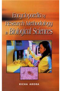 Encyclopaedia of Research Methodology in Biological Sciences