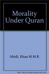 Morality Under Quran