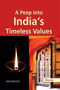 A Peep into India's Timeless Values