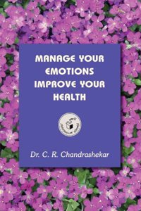Manage your Emotions and Improve your Health