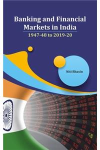 Banking and Financial Markets in India