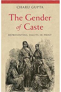 The Gender Of Caste