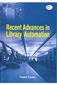 Recent Advances in Library Automation