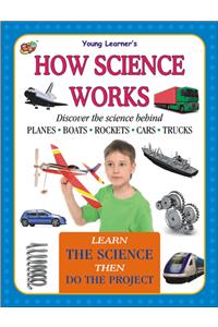 How Science Works