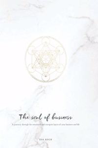 The Soul of Business