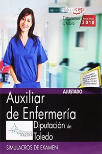 Auxiliar de Enfermeria. Diputacion de Toledo. Simulacros de examen (Spanish Edition)