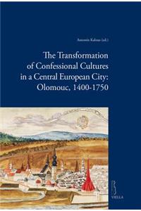 The Transformation of Confessional Cultures in a Central European City