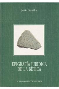 Epigrafia Juridica de la Betica