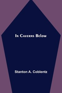 In Caverns Below