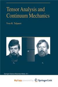 Tensor Analysis and Continuum Mechanics