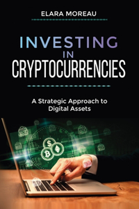 Investing in Cryptocurrencies
