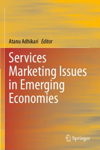 Services Marketing Issues in Emerging Economies