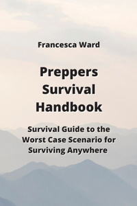 Preppers Survival Handbook
