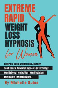 Extreme Rapid Weight Loss Hypnosis for Women