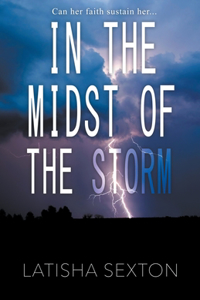 In the Midst of the Storm