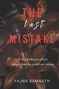 The Last Mistake