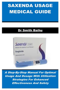 Saxenda Usage Medical Guide