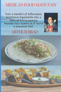 Mexican Food Made Easy