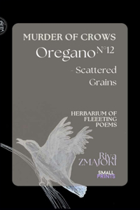 OreganoN°12 - Scattered Grains