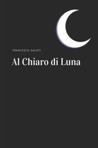 Al Chiaro di Luna