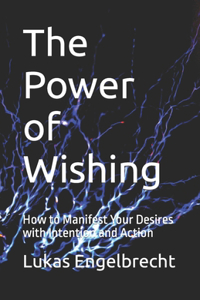 Power of Wishing