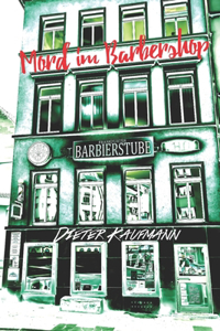 Mord im Barbershop
