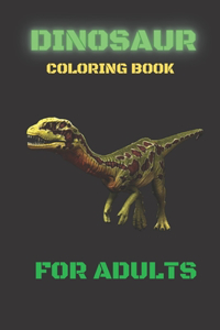 Dinosaur Coloring Book For Adults