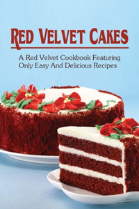 Red Velvet Cakes